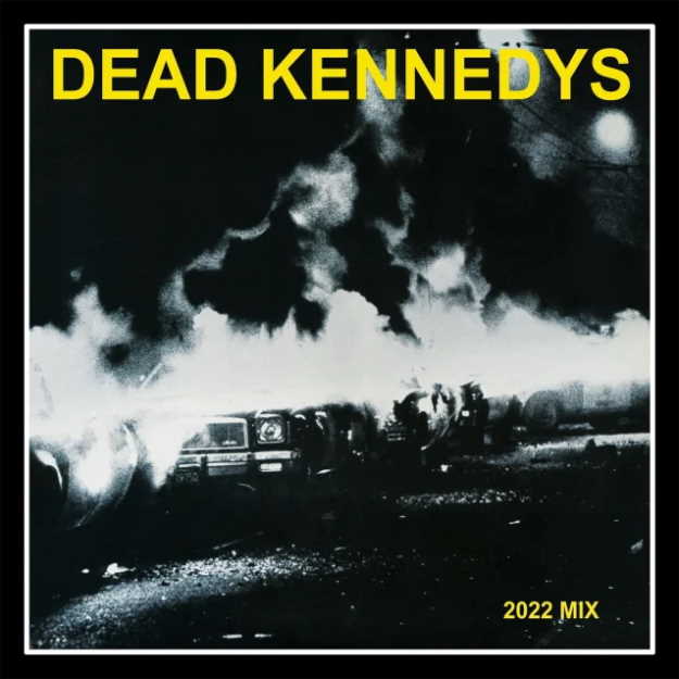 Dead Kennedys 2022 Mix Cover
